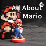 Podcast All About Super Mario