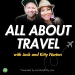 Logo of the podcast All About Travel with Jack and Kitty Norton Podcast All About Travel with Jack and Kitty Norton