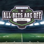 Logo of the podcast All Bets Are Off - Sports Betting Podcast Podcast All Bets Are Off - Sports Betting Podcast