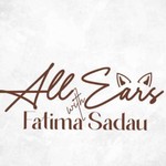 Logo of the podcast All Ears with FatimaSadau Podcast All Ears with FatimaSadau