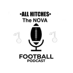 Logo of the podcast All Hitches - The Nova Football Podcast Logo of the podcast All Hitches - The Nova Football Podcast