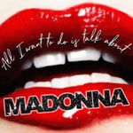 Logo of the podcast All I want to do is talk about Madonna Podcast All I want to do is talk about Madonna