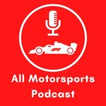 Podcast All Motorsports Podcast