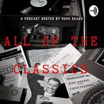 Logo of the podcast All of the Classics Podcast All of the Classics
