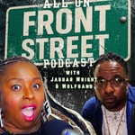 Logo of the podcast All On FRONT STREET with Jaguar Wright Podcast All On FRONT STREET with Jaguar Wright