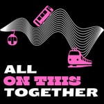 All On This Together All On This Together