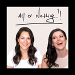 Logo of the podcast All or Nothing Podcast All or Nothing