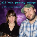 Logo of the podcast All Our Pretty Songs Podcast All Our Pretty Songs