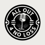 Logo of the podcast All Out For No Loss