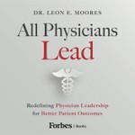 Logo of the podcast All Physicians Lead Podcast All Physicians Lead
