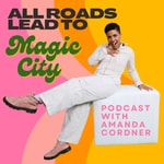 Podcast All Roads Lead To Magic City