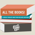 Logo of the podcast All the Books! Logo of the podcast All the Books!