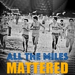 Logo of the podcast All The Miles Mattered Podcast All The Miles Mattered