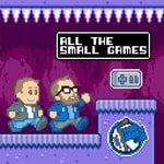 All the Small Games with Andrew Levins and Jon Valenzuela All the Small Games with Andrew Levins and Jon Valenzuela
