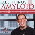 Logo of the podcast All Things Amyloid Podcast All Things Amyloid