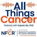 Logo of the podcast All Things Cancer | National Foundation for Cancer Research Podcast All Things Cancer | National Foundation for Cancer Research
