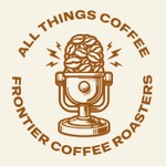Logo of the podcast All Things Coffee Podcast All Things Coffee