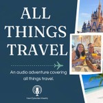 All Things Travel Podcast Podcast All Things Travel Podcast