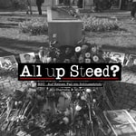 Logo of the podcast All Up Steed? Podcast All Up Steed?