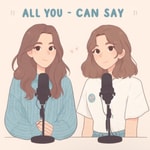 Logo of the podcast All you can say Podcast All you can say