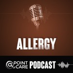 Logo of the podcast Allergy @Point of Care Podcasts Podcast Allergy @Point of Care Podcasts