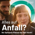Logo of the podcast Alles auf Anfall? Der Epilepsie-Podcast der Mut macht Podcast Alles auf Anfall? Der Epilepsie-Podcast der Mut macht
