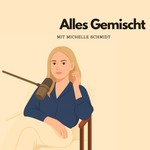 Logo of the podcast Alles Gemischt Podcast Alles Gemischt