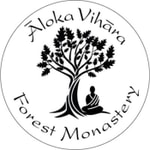 Logo of the podcast Aloka Vihara Forest Monastery: dharma talks and meditation instruction Podcast Aloka Vihara Forest Monastery: dharma talks and meditation instruction