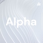 Logo of the podcast Alpha Podcast Alpha