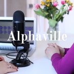 Podcast Alphaville