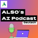 Logo of the podcast ALSO's AI Podcast (DE) Podcast ALSO's AI Podcast (DE)