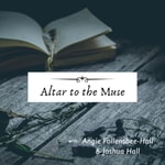 Podcast Altar to the Muse