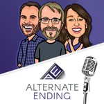 Alternate Ending - Movie Review Podcast Podcast Alternate Ending - Movie Review Podcast
