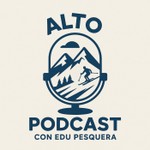 Logo of the podcast Alto Podcast con Edu Pesquera | ifomo.es Podcast Alto Podcast con Edu Pesquera | ifomo.es