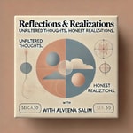 Logo of the podcast Reflections & Realisations Podcast Reflections & Realisations