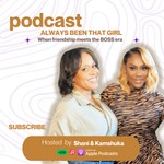 Logo of the podcast Always Been That Girl Podcast Always Been That Girl