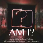 Logo of the podcast Am I? An Am I The Asshole (AITA) Podcast Logo of the podcast Am I? An Am I The Asshole (AITA) Podcast