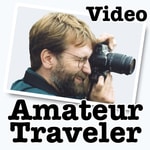 Logo of the podcast Amateur Traveler Video (large) Podcast Amateur Traveler Video (large)