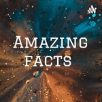 Podcast Amazing facts 