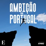 Logo of the podcast Ambição para Portugal Podcast Ambição para Portugal