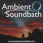 Logo of the podcast Ambient Soundbath Podcast Missing podcast logo