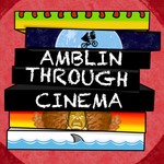 Logo of the podcast Amblin Through Cinema Podcast Amblin Through Cinema