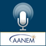 Logo of the podcast American Association of Neuromuscular & Electrodiagnostic Medicine (AANEM) Podcast American Association of Neuromuscular & Electrodiagnostic Medicine (AANEM)