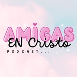 Logo of the podcast Amigas en Cristo Podcast Amigas en Cristo