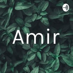 Logo of the podcast Amir Podcast Amir