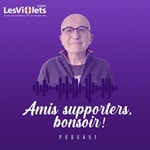 Logo of the podcast Amis supporters, bonsoir !
Le premier podcast sur le TFC avec Jacques Breda / LesViolets.Com Podcast Amis supporters, bonsoir !
Le premier podcast sur le TFC avec Jacques Breda / LesViolets.Com