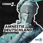 Logo of the podcast Amnestie Deutschland – Der COSMO Podcast über Flucht vor Gerechtigkeit Podcast Amnestie Deutschland – Der COSMO Podcast über Flucht vor Gerechtigkeit