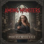 Logo of the podcast Among Monsters Podcast Among Monsters