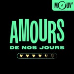 Logo of the podcast Amours de nos jours Podcast Amours de nos jours
