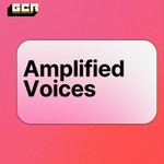 Podcast Amplifed Voices